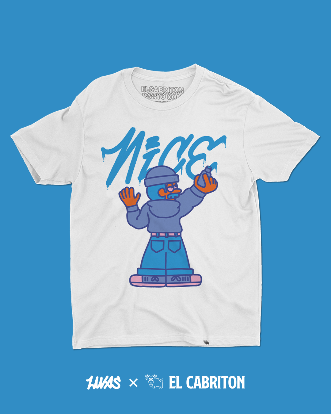 White T-shirt on a blue background with a character spray-painting Nice, above the Lucas Ramos and El Cabriton collaboration logos.