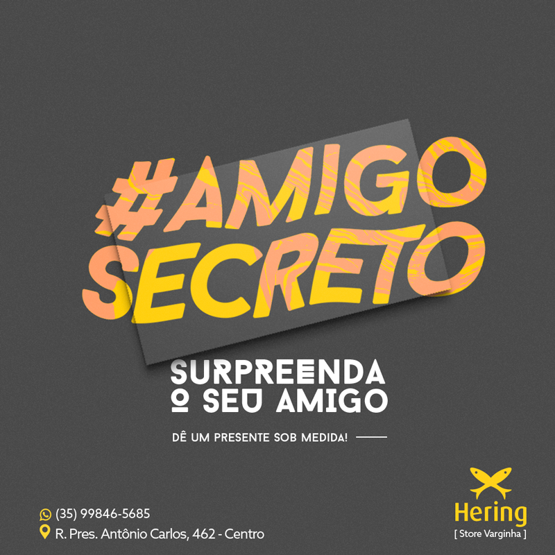 Hering Store Varginha | Amigo Secreto project image 09